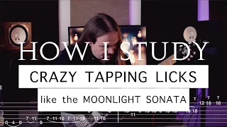 How I Study Crazy Tapping Licks like the Beethoven's Moonlight Sonata