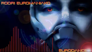 RODRI EUROMANIAKO - EURODANCE