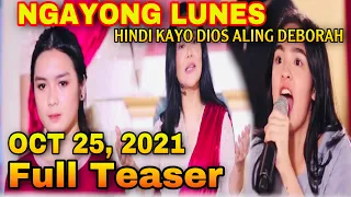 HULING TATLONG LINGGO | Huwag Kang Mangamba October 25 2021 | Full Teaser | EP154