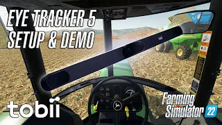 Tobii Eye Tracker 5 for Farming Simulator 22: Review & Setup