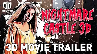 Nightmare Castle 3D Trailer - 3D Blu-ray - 2D to 3D Conversion - ANAGLYPH 3D VERSION