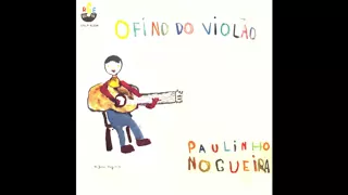 Paulinho Nogueira ‎– O Fino do Violão (1965)