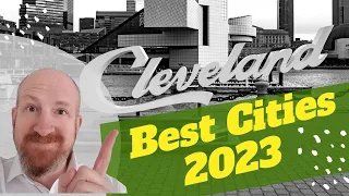 Top 10 Best Cities to Live Cleveland Ohio 2023 - Reaction to Cleveland Magazine