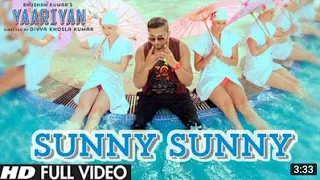 Sunny Sunny Yaariyan" Full Video Song (Film Version) | Himansh Kohli, Rakul Preet new song 2022 song