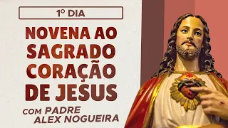 Novena ao Sagrado Coração de Jesus - 1º dia