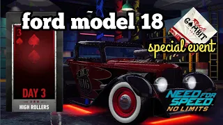 FORD MODEL 18 | DAY 3 | SPECIAL EVENT | REBELS GAMBIT | NFS NOLIMIT