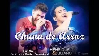 ''Chuva de arroz'' versão Henrique e Juliano - Recife