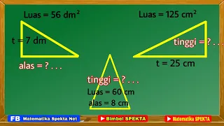 Menghitung Panjang Alas dan Tinggi Segitiga, jika diketahui Luasnya