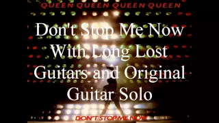 Queen - Don't Stop Me Now (Long Lost Guitars and Original Guitar Solo) [Bass Boosted]