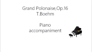 T. Boehm: Grand Polonaise, op. 16 Piano accompaniment