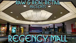 THE RAW SERIES: #21 Regency Mall - Raw & Real Retail