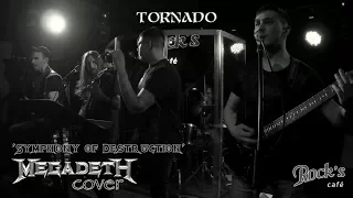 Tornado — «Symphony of Destruction» (●Megadeth Cover●)