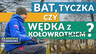 Bat, tyczka czy wędka z kołowrotkiem? Którą metodę wybrać, łowiąc na spławik? #AKADEMIAROBINSONA 90