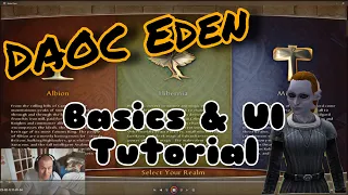 DAOC Eden Basics and UI Tutorial (Dark Age of Camelot)