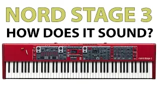 Nord Stage 3: How does it sound? (All playing, no talking)