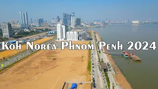 Koh Norea Satellite City In Phnom Penh Jan 2024 Drone Footage Driving Tour Walking Tour