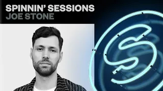 Spinnin' Sessions 413 ‐ Guest: Joe Stone