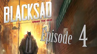 BLACKSAD UNDER THE SKIN - Épisode 4 : Rencontre pas très plaisante