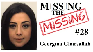 Missing The Missing #28 Georgina Gharsallah