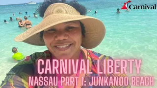 Carnival Liberty/Nassau/Walk to FREE Junkanoo Beach/June 2022