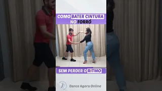 ⚡ Descubra como BATER A Cintura no Forró - SEM PERDER O RITMO 😉