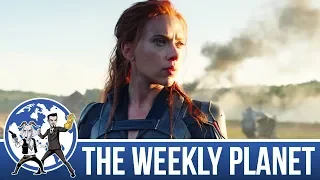 The Black Widow Trailer - The Weekly Planet Podcast