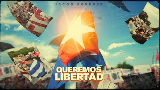 Jacob Forever - Queremos Libertad (Video Oficial)