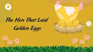 The Golden eggs - Practice English listening skills through meaningful stories.