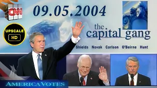 CNN The Capital Gang 2004 Republican Convention Wrap-up