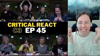 Critical Role Campaign 3 Episode 45 Reaction & Review