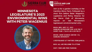 Minnesota Legislature's 2023 Environmental Wins Report Back with Peter Wagenius