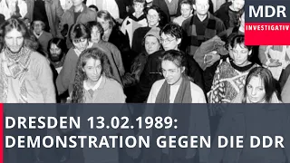 Dresden 13. Februar 1989: Demonstration gegen die DDR | FAKT