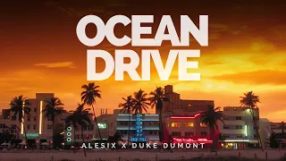 Duke Dumont - Ocean Drive (Alesix Remix) - Bootleg