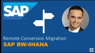 Der Weg zu SAP BW/4HANA mit der Remote Conversion Methode