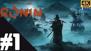 RISE OF THE RONIN Walkthrough Gameplay Part 1 – PS5 4K 60FPS No Commentary