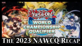 The Yu-Gi-Oh! NAWCQ 2023 Recap