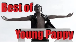 Best Of Young Pappy