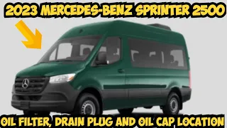 2023 Mercedes-Benz Sprinter 2500 Oil Filter Location - Drain Plug Location - oil cap Location