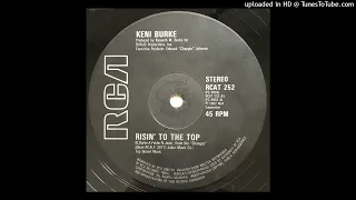 Keni Burke - Risin' To The Top (Give It All You Got) Original 12" Version