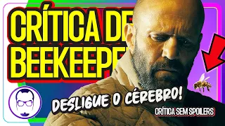 BEEKEEPER - REDE DE VINGANÇA: UM BOM FILME DE PORRADA! - CRITICA SEM SPOILERS - NERD RABUGENTO