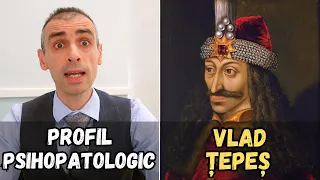 Vlad Țepeș | Un profil psihopatologic