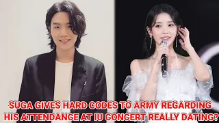 Suga BTS Gives Hard Codes to ARMY Regarding His Attendance at IU's Concert, Really Dating?