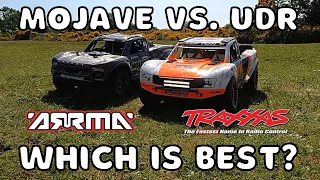 Arrma Mojave vs. Traxxas UDR Ultimate Desert Racer Review. Which is Best?