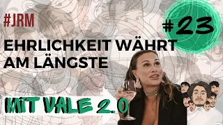 JRM #23 - Ehrlichkeit währt am längste