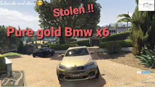 Gta V vlogs : My gold BMW X6 stolen