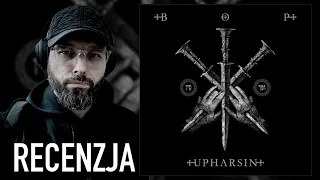 KAPITALNY ALBUM, ALE... Blaze of Perdition - "Upharsin" | RECENZJA