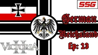 Reichsland | Let's Play Victoria 2 - Prussia - Ep 13: Aggressive Expansion!
