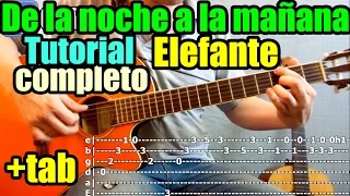 Como tocar "DE LA NOCHE A LA MAÑANA" de ELEFANTE en guitarra acústica