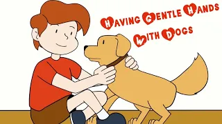 Social Emotional Learning - A Social Story: Having Gentle Hands With Dogs