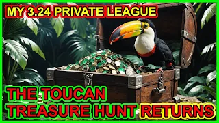 POE 3.24 - Come Join My Private League - Toucan Treasure Hunt - Path of Exile Necropolis